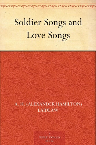 Soldier Songs and Love Songs