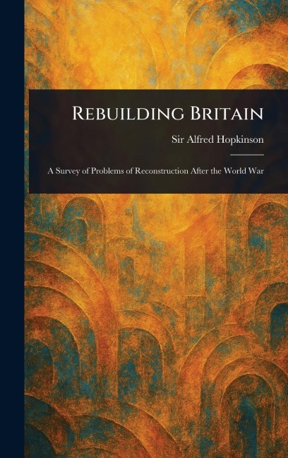 Rebuilding Britain