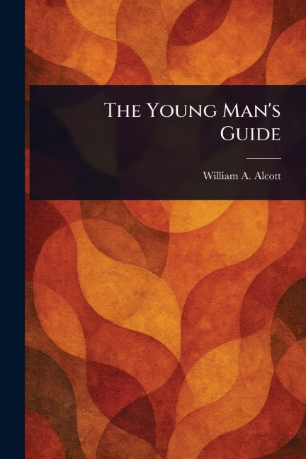 The Young Man's Guide