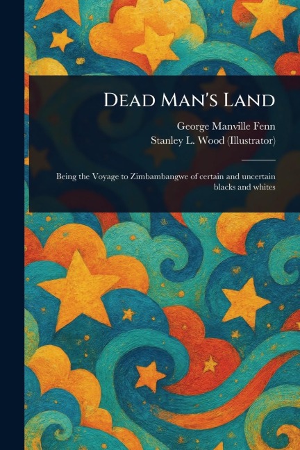 Dead Mans Land