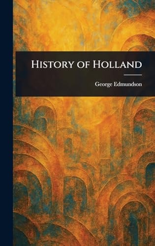 History of Holland