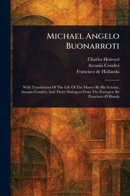 Michael Angelo Buonarroti