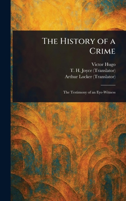 The History of a Crime