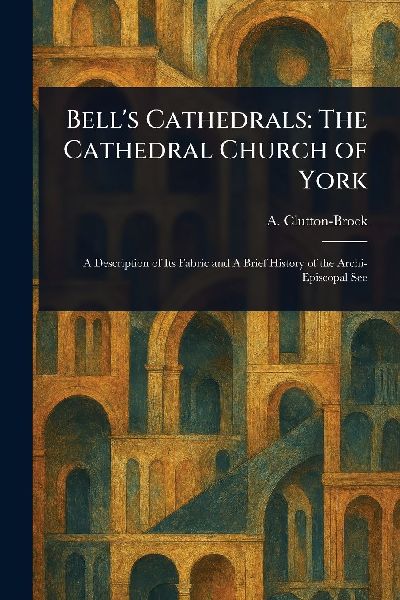 Bells Cathedrals: The Cathedral Church of York