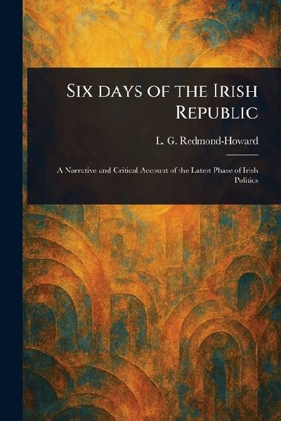 Six Days of the Irish Republic