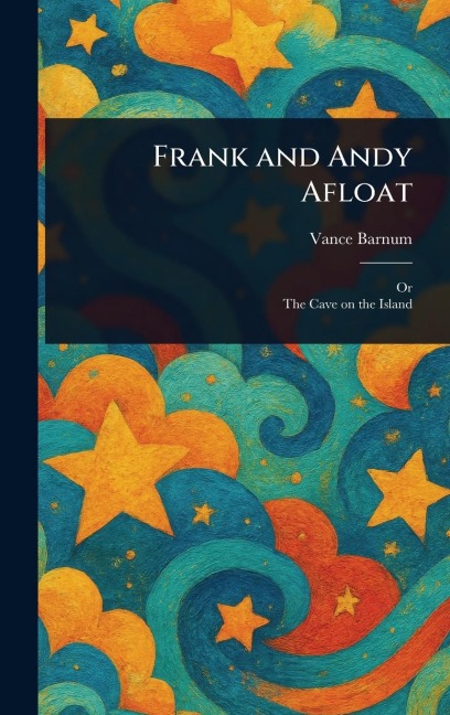 Frank and Andy Afloat