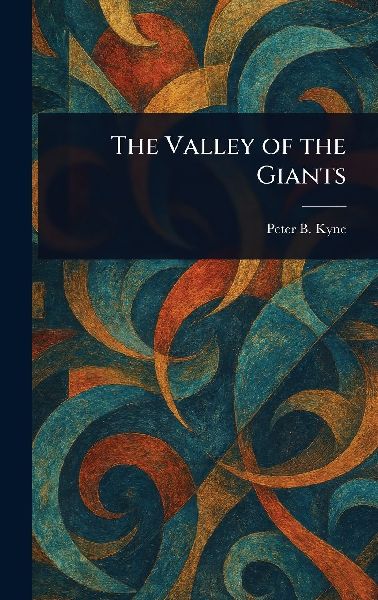 The Valley of the Giants