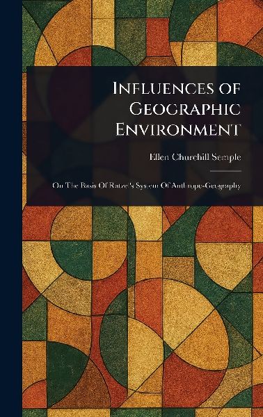 Influences of Geographic Environment