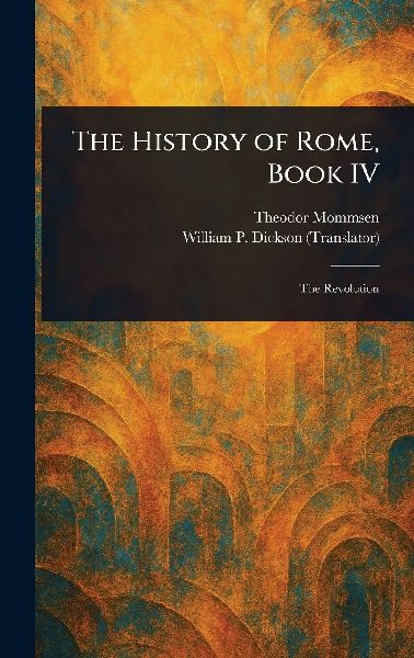 The History of Rome, Book IV