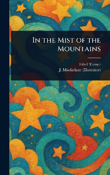 In the Mist of the Mountains
