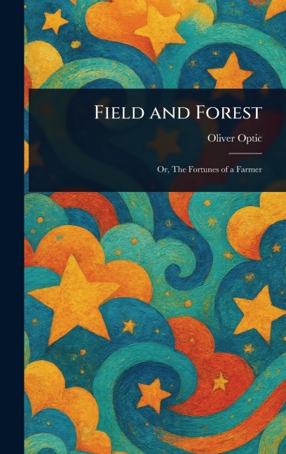 Field and Forest