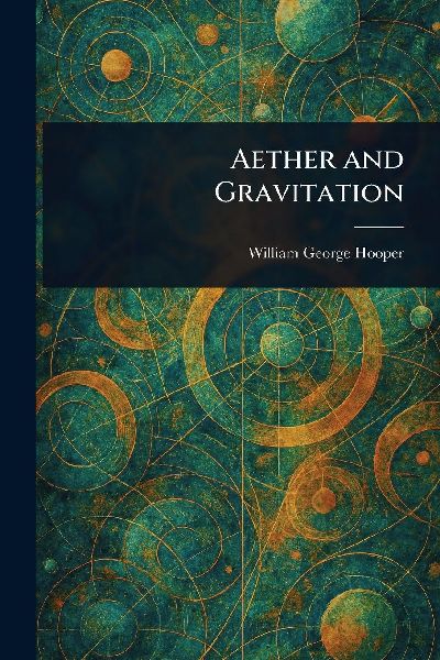 Aether and Gravitation