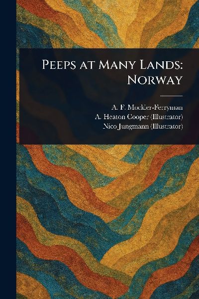 Peeps at Many Lands: Norway