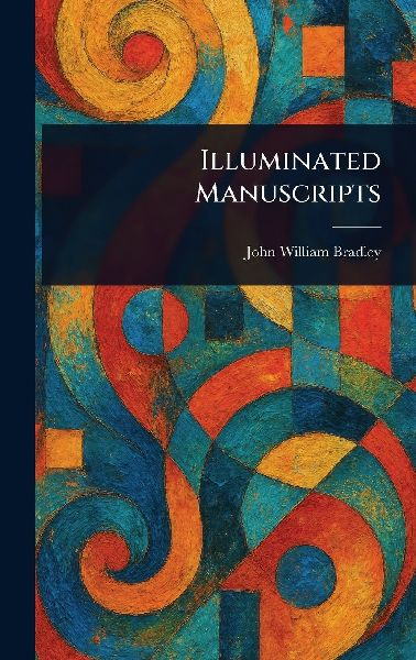 Illuminated Manuscripts