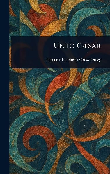 Unto Cæsar
