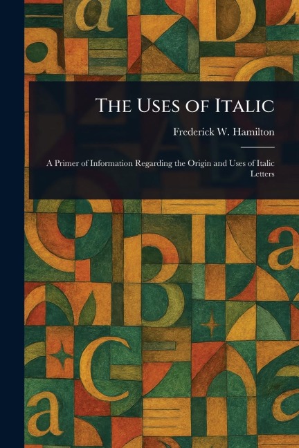The Uses of Italic