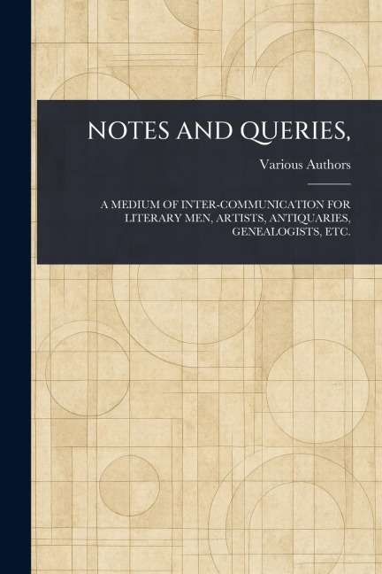 Notes and Queries,