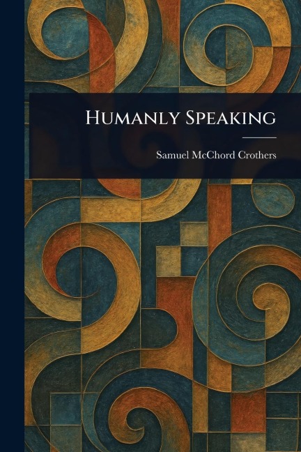 Humanly Speaking