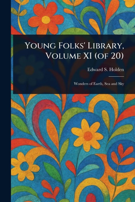 Young Folks Library, Volume XI (of 20)