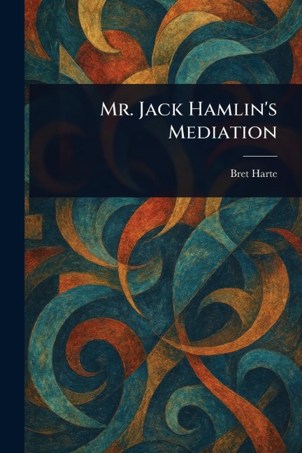 Mr. Jack Hamlins Mediation