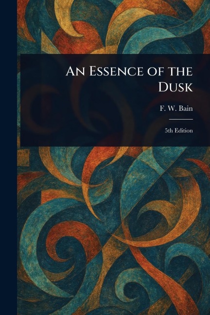 An Essence of the Dusk