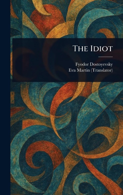 The Idiot