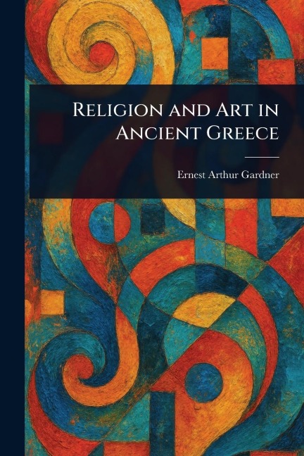 Religion and Art in Ancient Greece