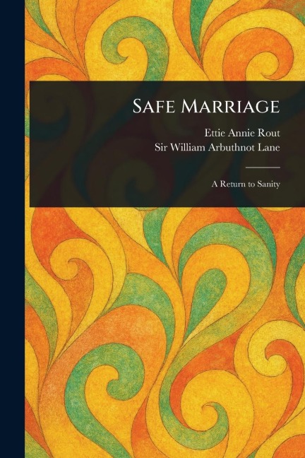 Safe Marriage