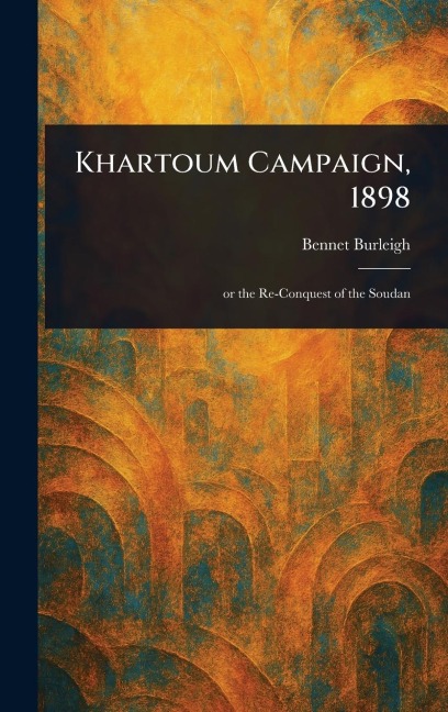Khartoum Campaign, 1898
