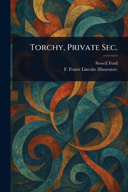 Torchy, Private Sec.