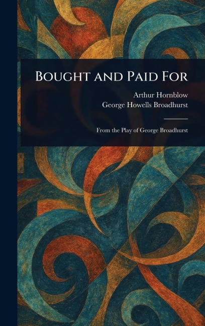 Bought and Paid For