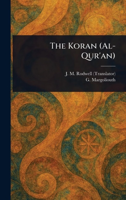 The Koran (Al-Quran)