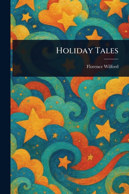 Holiday Tales