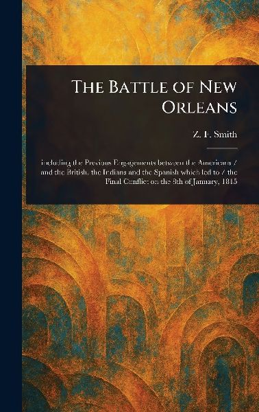 The Battle of New Orleans
