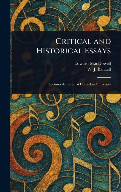 Critical and Historical Essays