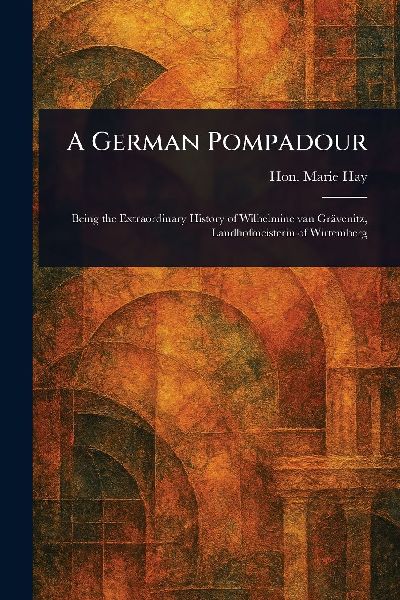 A German Pompadour