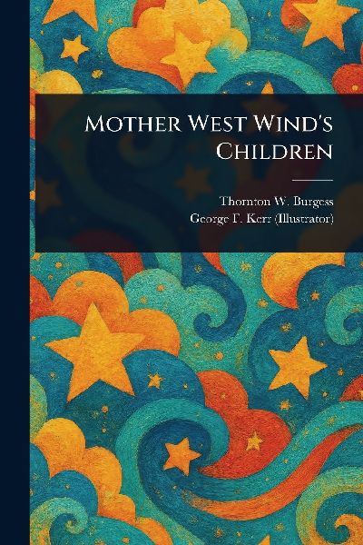Mother West Wind's Children