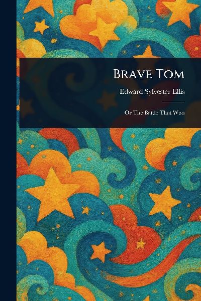 Brave Tom