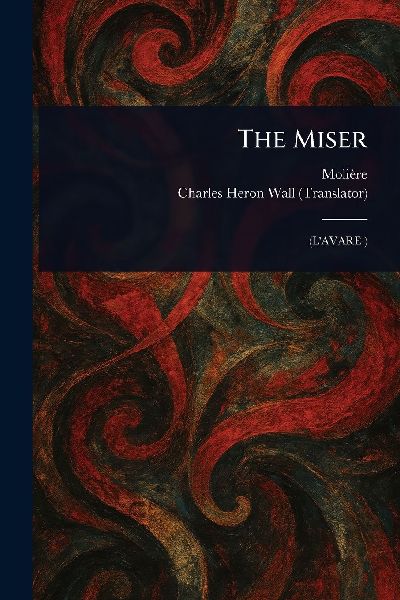 The Miser
