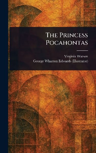 The Princess Pocahontas