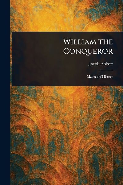 William the Conqueror