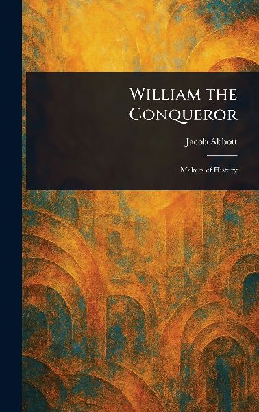 William the Conqueror