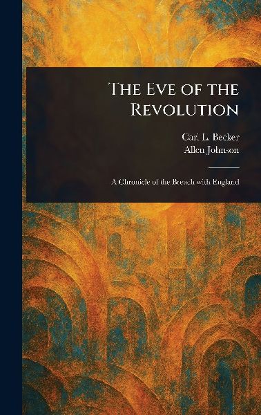 The Eve of the Revolution