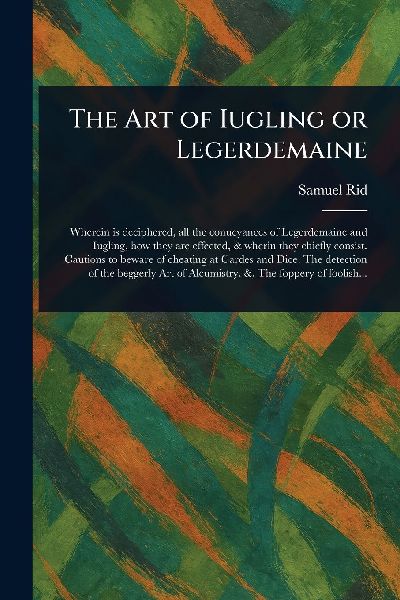 The Art of Iugling or Legerdemaine