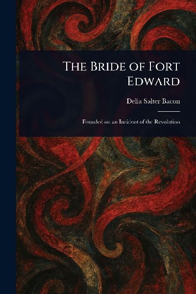 The Bride of Fort Edward