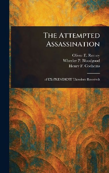 The Attempted Assassination