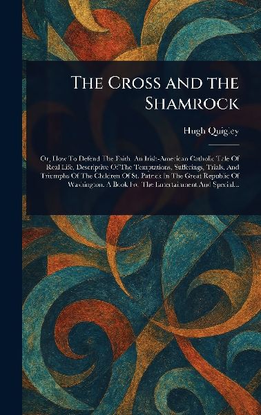The Cross and the Shamrock