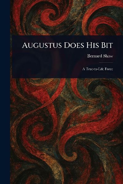 Augustus Does His Bit