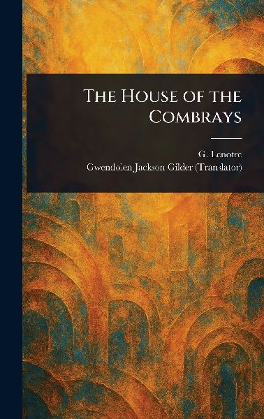 The House of the Combrays