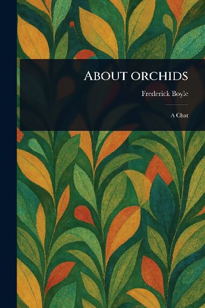 About Orchids